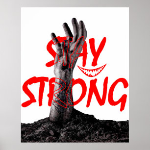 Affisch: Stay Strong Motivationscitatdesign Poster