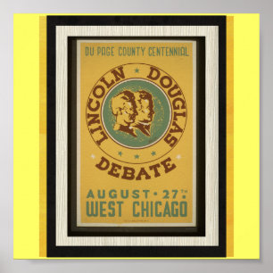 Affisch-WPAChicago-Lincoln Douglas debatt Poster