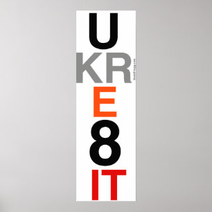 Affischkonst för UKRE8IT (du skapar det) Poster