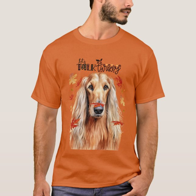 Afghan Hound Låt oss tala Turkiet Rolig hund Älska T Shirt (Framsida)