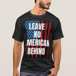 Afghanistan, Lämna No American Behind T-Shirt
