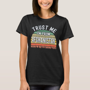 Afghanistan Lita på mig att jag är från Afghanista T Shirt