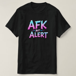 AFK MEN VARNING T SHIRT
