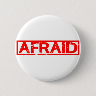 Afraid Frimärke Knapp