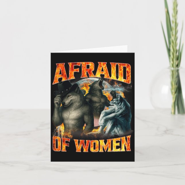 Afraid Of Women Funny Alpha Wolf Meme Cringe Men D Kort (Framsida)