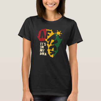 Africa with sun It's in my DNA T Shirt