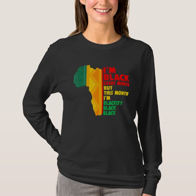 African American Every Month Pride Proud Black His T Shirt (Framsida)