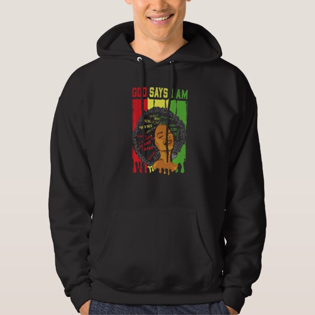 African American Girl God Says I Am Black Pride Me Hoodie (Framsida)