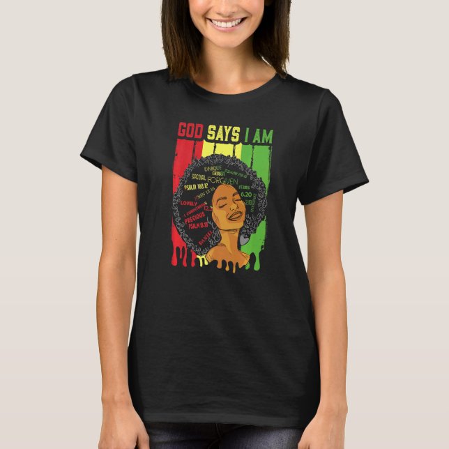 African American Girl God Says I Am Black Pride Me T Shirt (Framsida)