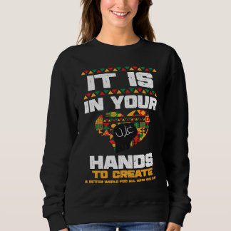 African American It Is In Your Hands  Black Histor T Shirt