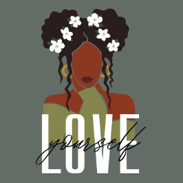 African American Kärlek Yourself Shirt T