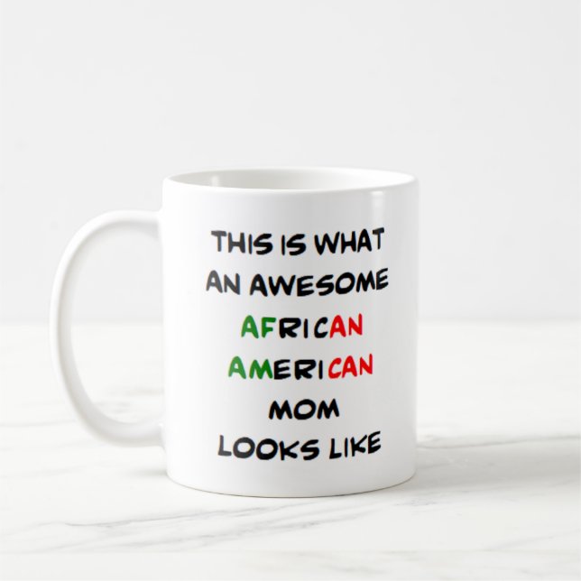African-american mamma, fantastisk kaffemugg (Vänster)