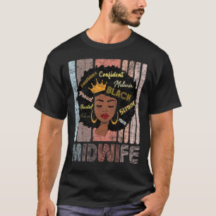 African American Midfru Midwives Doula Nurse Midw T Shirt
