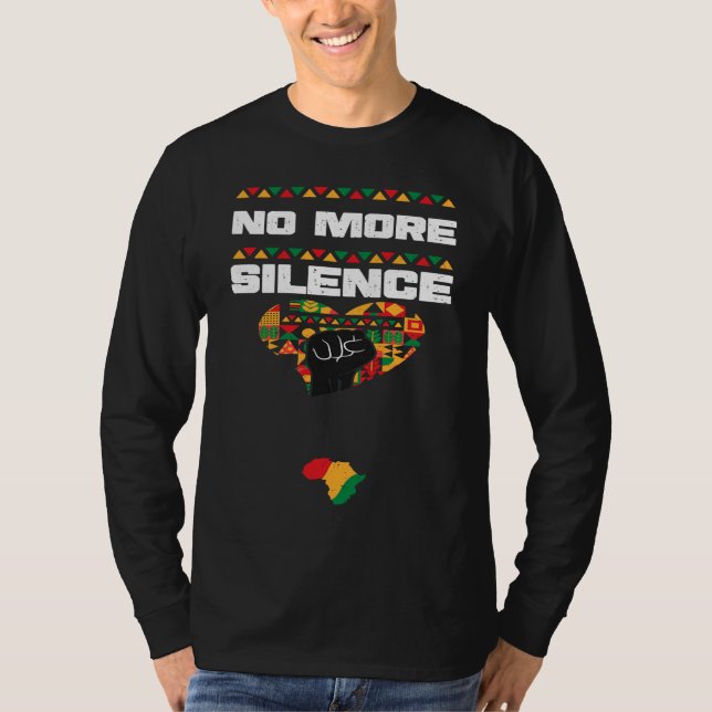 African American No More Silence  Black History Mo T Shirt (Framsida)