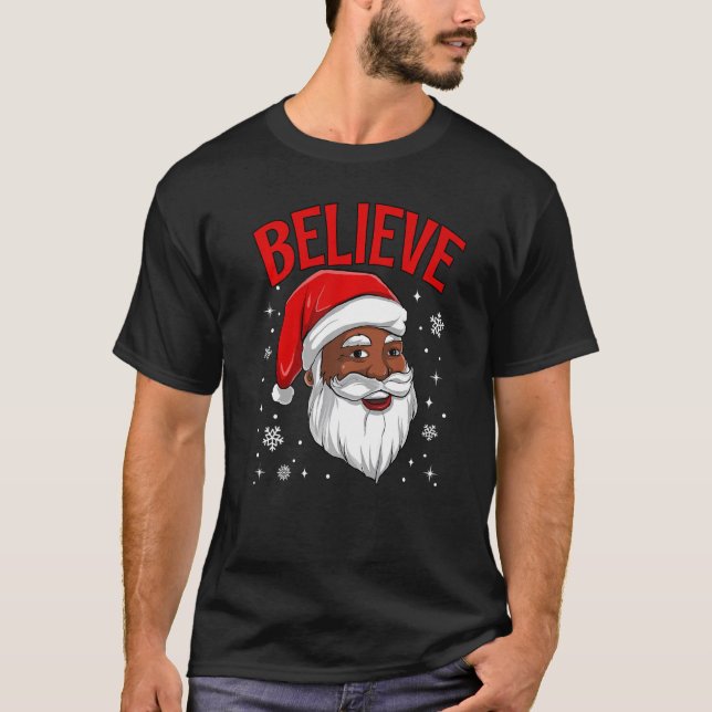 African American Santa Claus Believe Black Afro Xm T Shirt (Framsida)