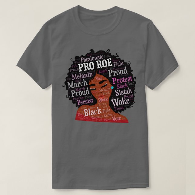 African American Woman Pro Roe Afro T Shirt (Design framsida)