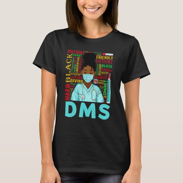 African American Women Black Dms Nurse Black Histo T Shirt (Framsida)