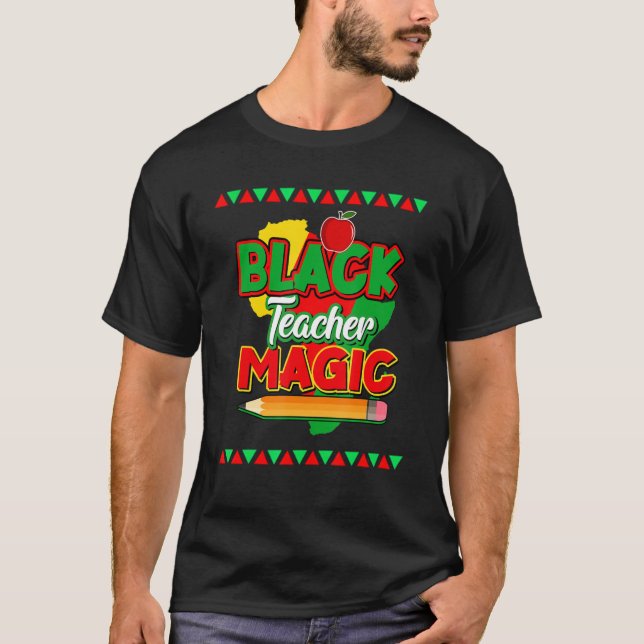 African Black Teacher Magic T Shirt (Framsida)