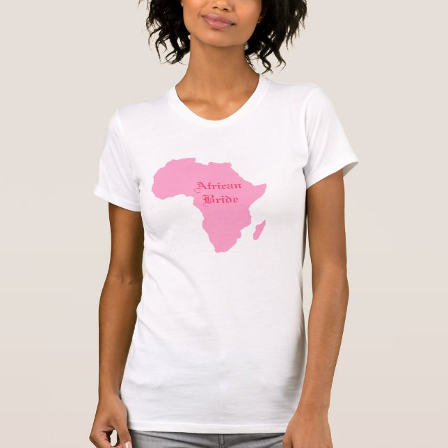 "African Bride" Soft Rosa Continof Afrika T-shirt (Framsida)