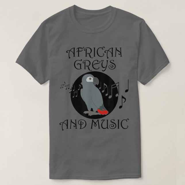 African Grays and Musik noter Musician Parrot T Shirt (Design framsida)