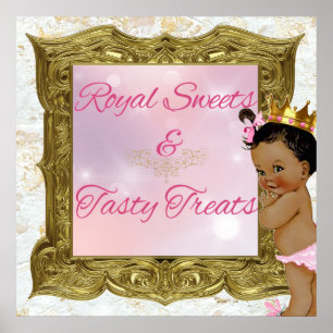 African Princess Royal Sweets Rosa Sign Poster
