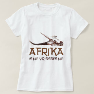 Afrika är sissies för nie vir: t shirt
