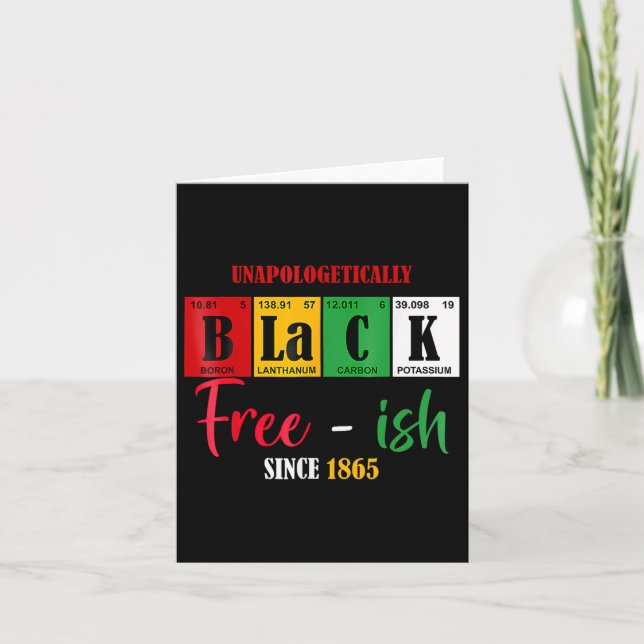 Afrika Svart Unapologetiskt fritt sedan 1865 Kort (Framsida)