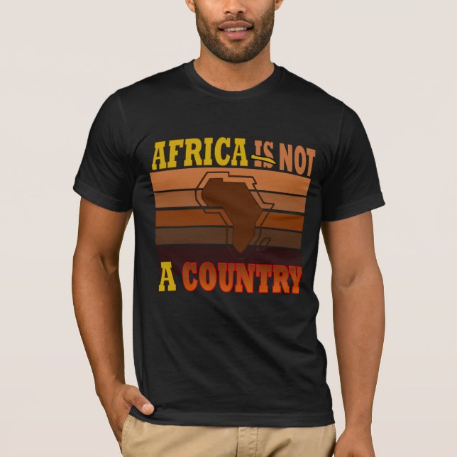 AFRIKAN ÄR INTE EN LAND T SHIRT (Framsida)