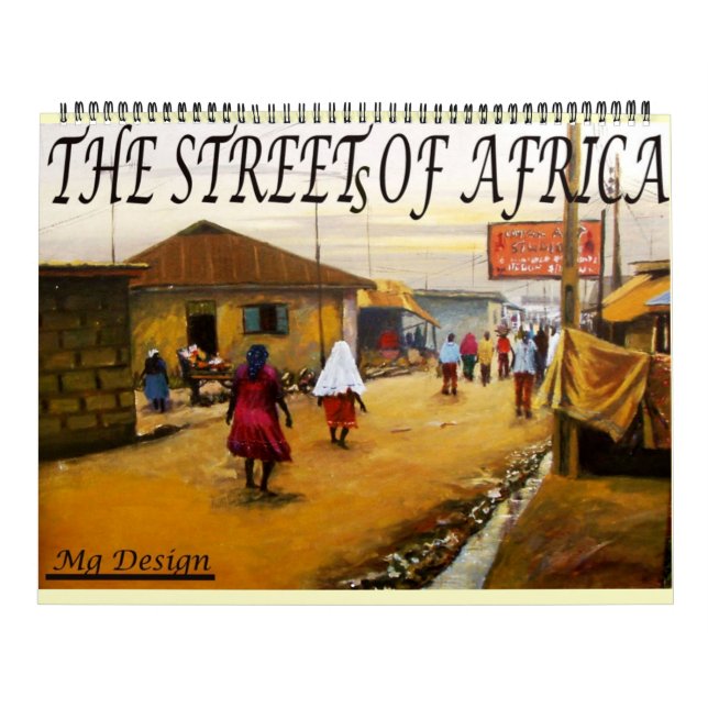 AFRIKANS STREET, VÄLKOMNAR LAGOS NIGERIA, KALENDER (Omslag)