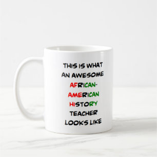afrikansk amerikansk historia-lärare, fantastisk kaffemugg