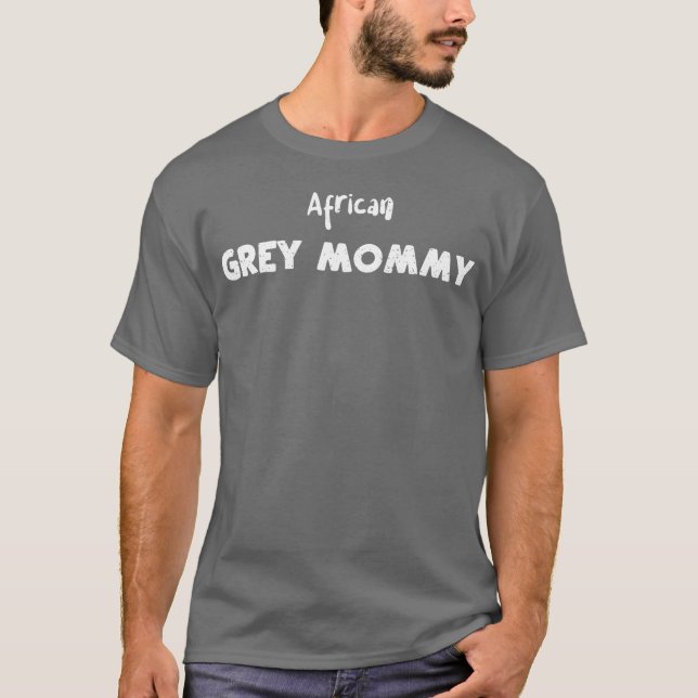 Afrikansk Grått Mamma Birds T Shirt (Framsida)