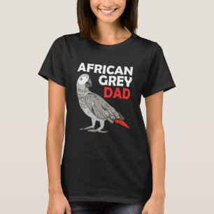 Afrikansk Grått Parrot Pappa Kongo Bird Far T Shirt