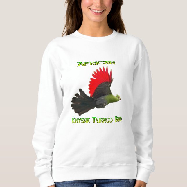 Afrikansk Knysna Turaco Bird Sweatshirt T Shirt (Framsida)