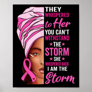 Afrikansk kvinna Afro Jag är stormen bröstcancer R Poster