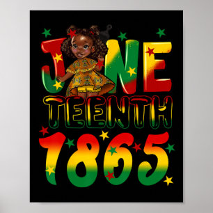 Afrikansk Melanin Black Girls Kids Juneteen Poster