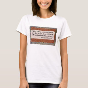 Afrikansk Proverb Tee