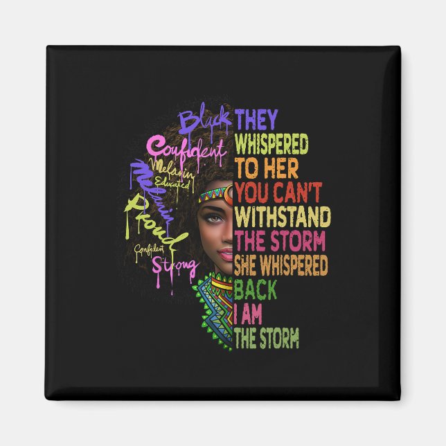 Afrikas kvinnor jag är Storm Black History Månad W Magnet (Framsidan)