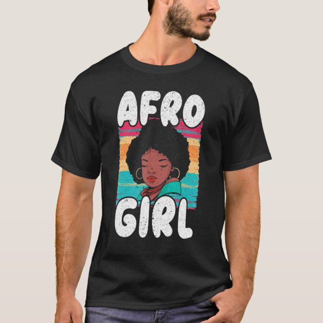 Afro Girl Afrocentric Black Pride Afro Hair T Shirt (Framsida)