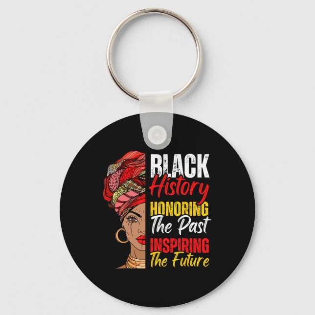 Afro Girl Honoring Past Inspirating Future Black Nyckelring (Framsida)