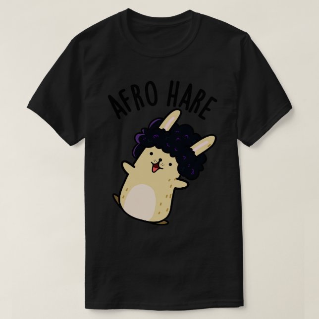 Afro Hare Funny kanin med Afro Pun 1 T Shirt (Design framsida)
