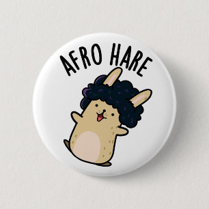 Afro Hare Funny kanin med Afro Pun Knapp