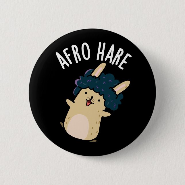 Afro Hare Funny kanin med Afro Pun Mörk BG Knapp (Framsida)