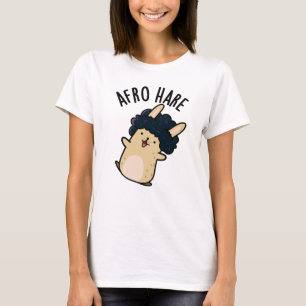 Afro Hare Funny kanin med Afro Pun T Shirt