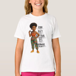 Afro Isn't Just Hair It's Hardware T Shirt