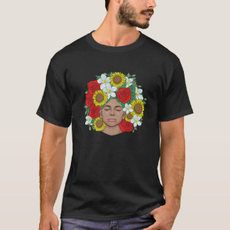 Afro Natural Black Hair Kind Pride Melanin Flowers T Shirt
