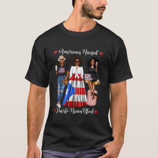 Afro Puerto Rican African American Born i Puerto T Shirt