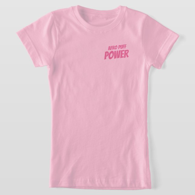 Afro Puff Power T Shirt (Laydown)