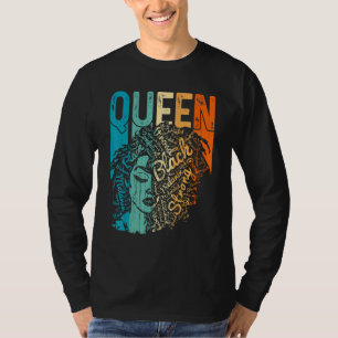 Afro Queen Melanin Black Girl Magic Black Black T Shirt