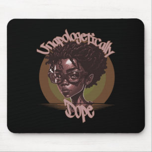 Afro Queen Unapologetical Dope Black History Mon Musmatta