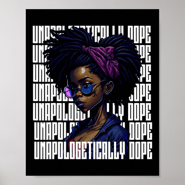 Afro Queen Unapologetical Dope Black History Mon Poster (Framsidan)